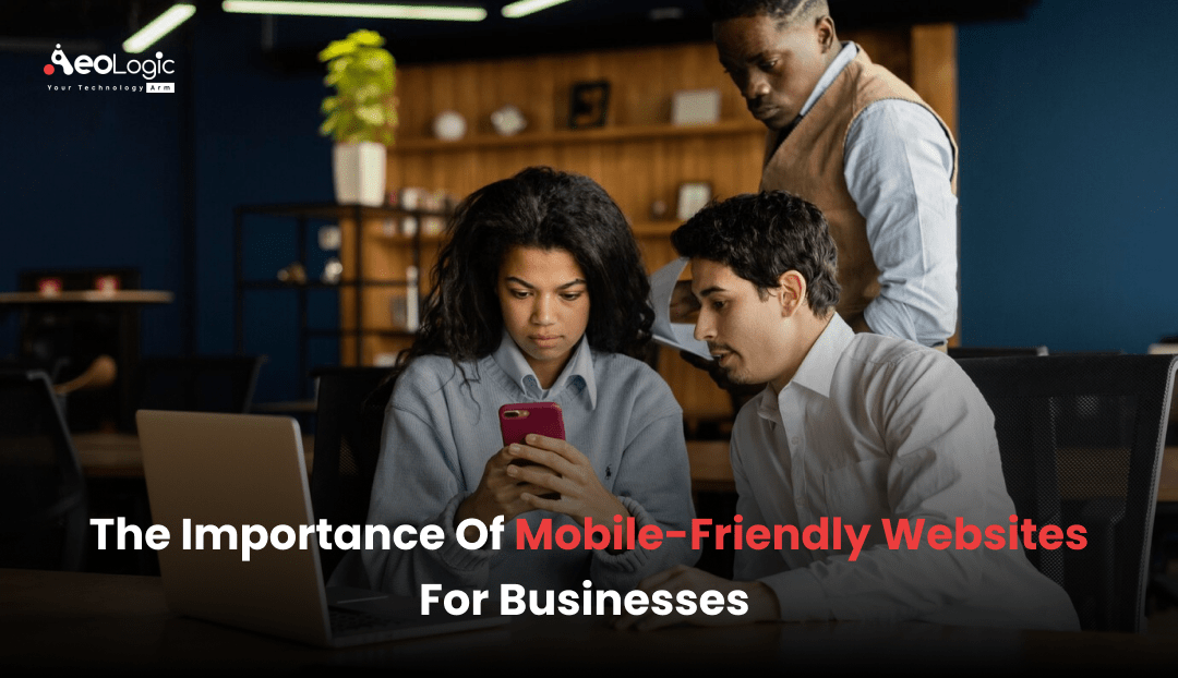 Importance of mobile-friendly websites